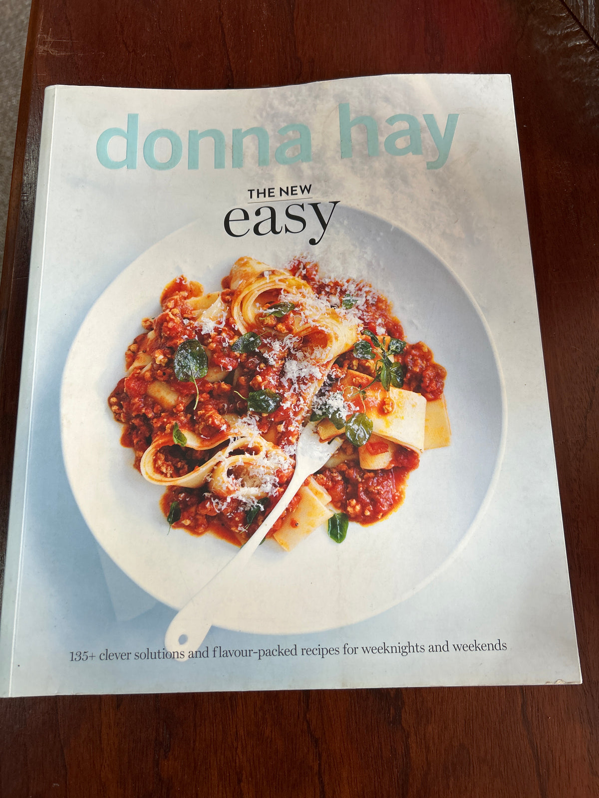 New easy. Donna Hay. 2016.