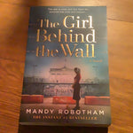 Girl behind the wall. Mandy Robotham. 2021.