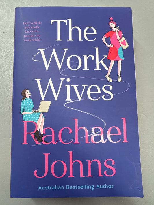 Work wives. Rachael Johns. 2022.