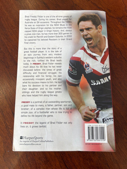 Freddy: the Brad Fittler story. Brad Fittler and Richard Sleeman. 2005.