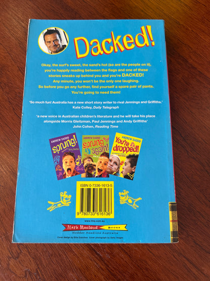 Dacked. Andrew Daddo. 2003.