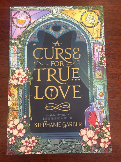 Curse for true love. Stephanie Garber. 2023.