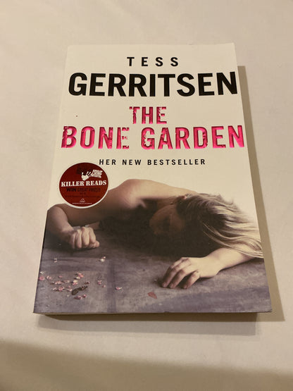 Bone garden. Tess Gerritsen. 2007.