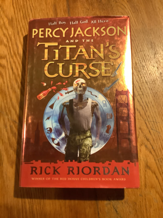 Percy Jackson and the Titan's curse. Rick Riordan. 2007.