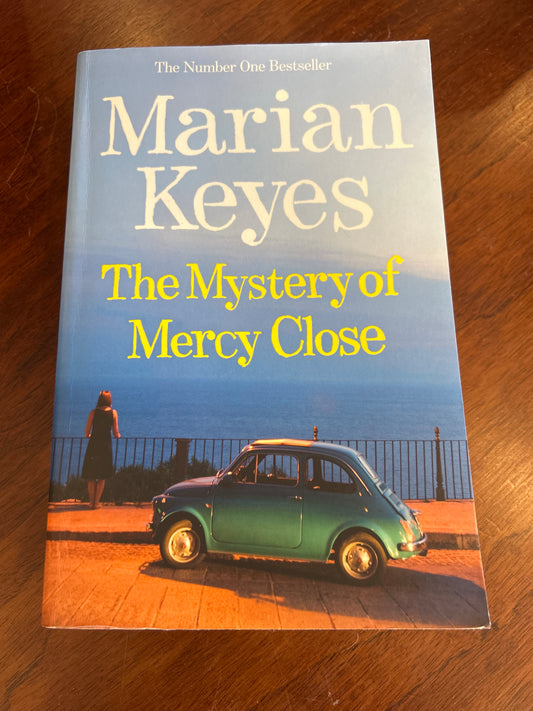 Mystery of Mercy Close. Marian Keyes. 2012.