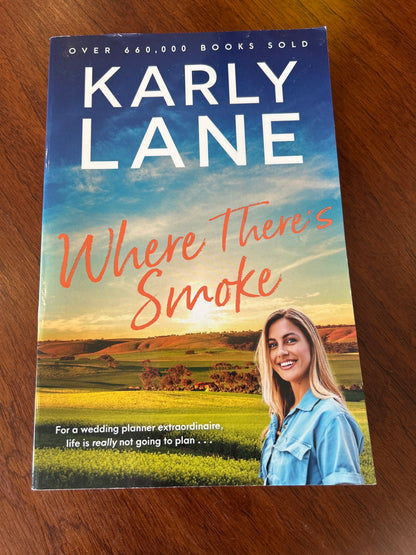 Where there’s smoke. Karly Lane. 2026.