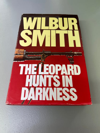 Leopard hunts in darkness. Wilbur Smith. 1984.