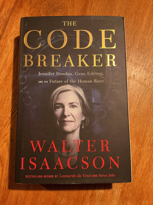 Code breaker: Jennifer Doudna, gene editing and the future of the human race. Walter Isaacson. 2021.
