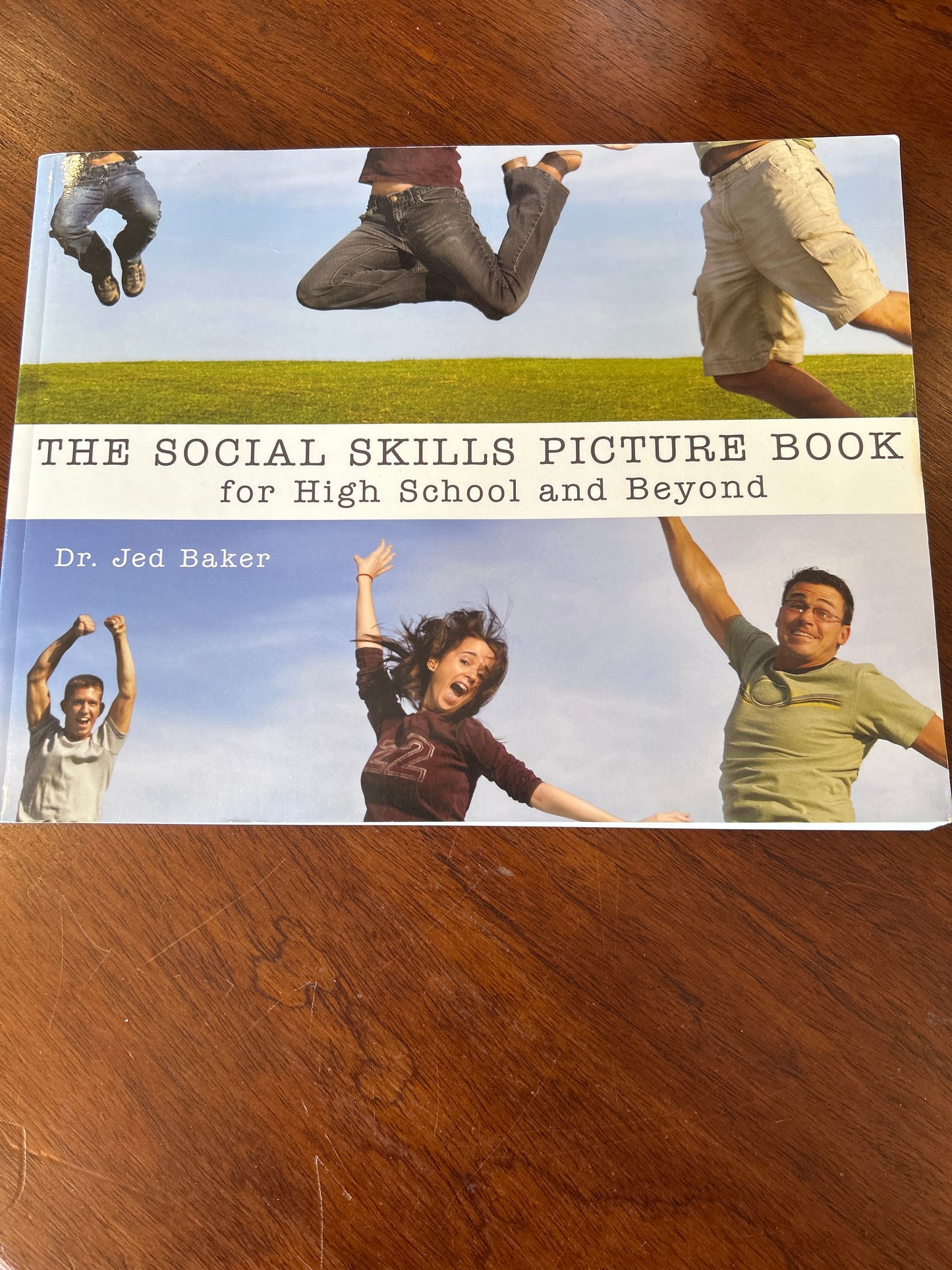 Social skills picture book for high school and beyond. Jed Baker. 2006.