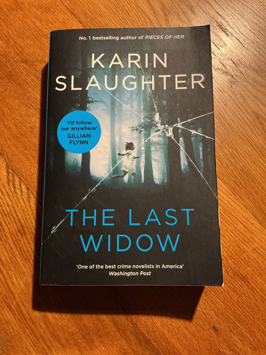 Last widow. Karin Slaughter. 2019.