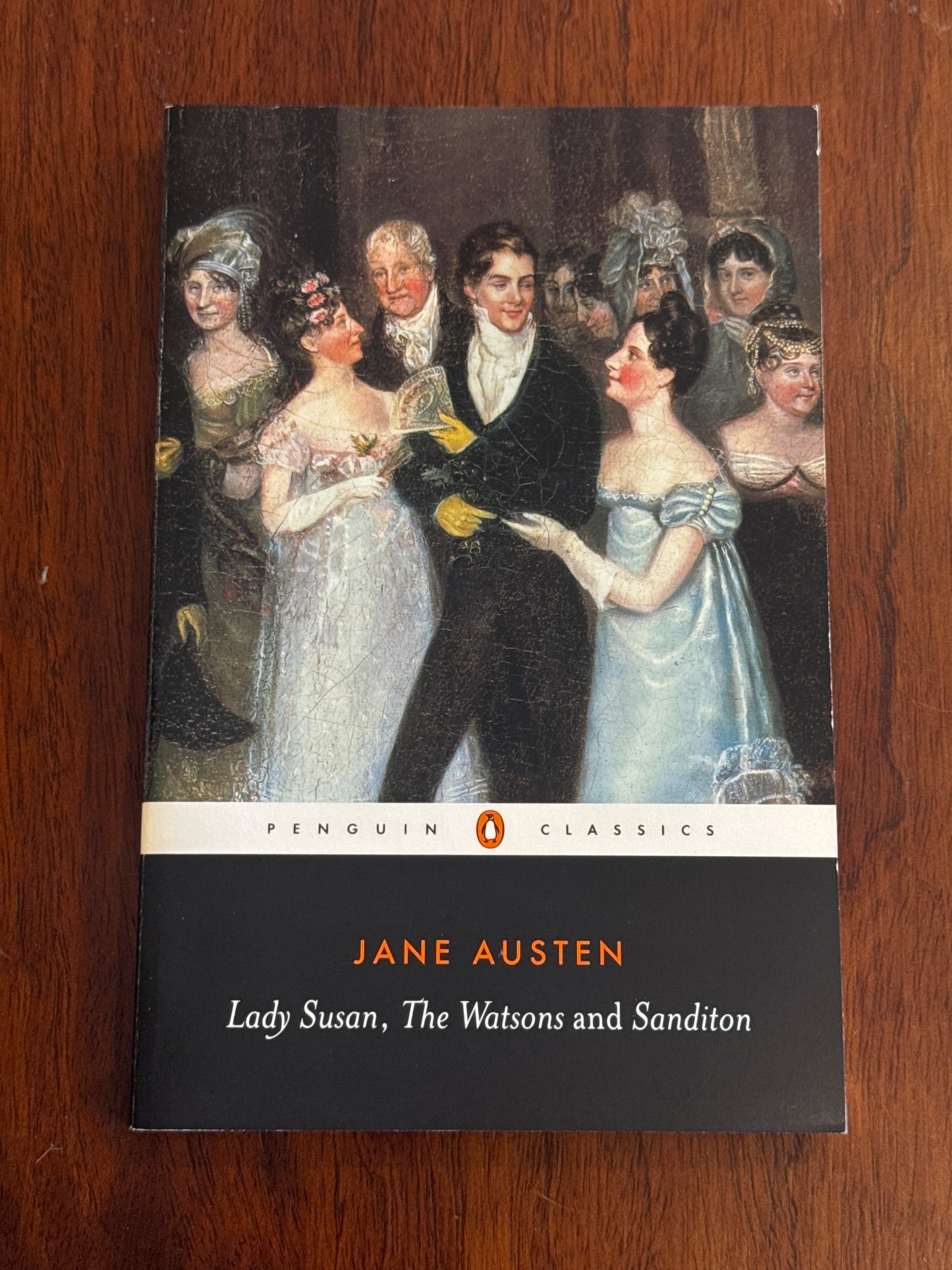 Lady Susan, The Watson and Sanditon. Jane Austen. 2003.