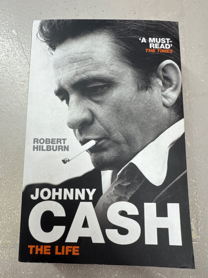 Johnny Cash: the life. Robert Hilburn. 2014.