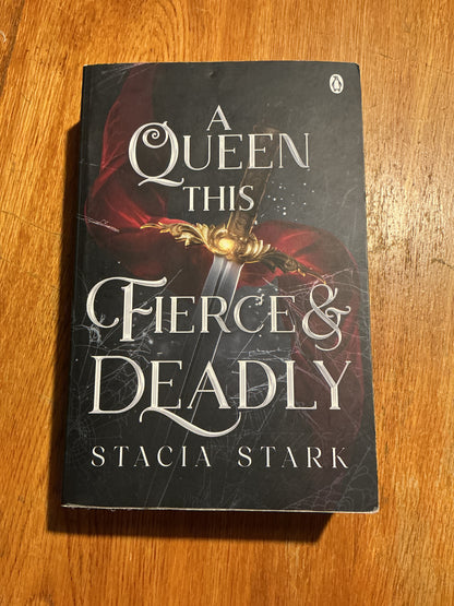 A Queen this fierce & deadly. Stacia Stark. 2024.
