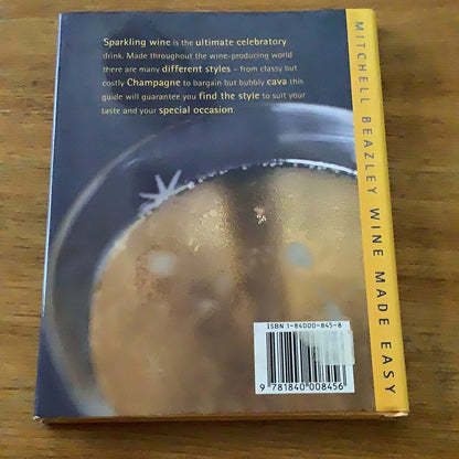 Champagne & sparkling wines: a complete guide to sparkling wines from around the world. Susie Barrie. 2004.