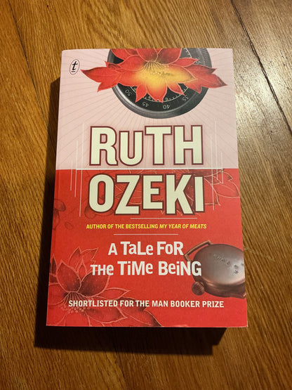 A Tale for the time being. Ruth Ozeki. 2013.