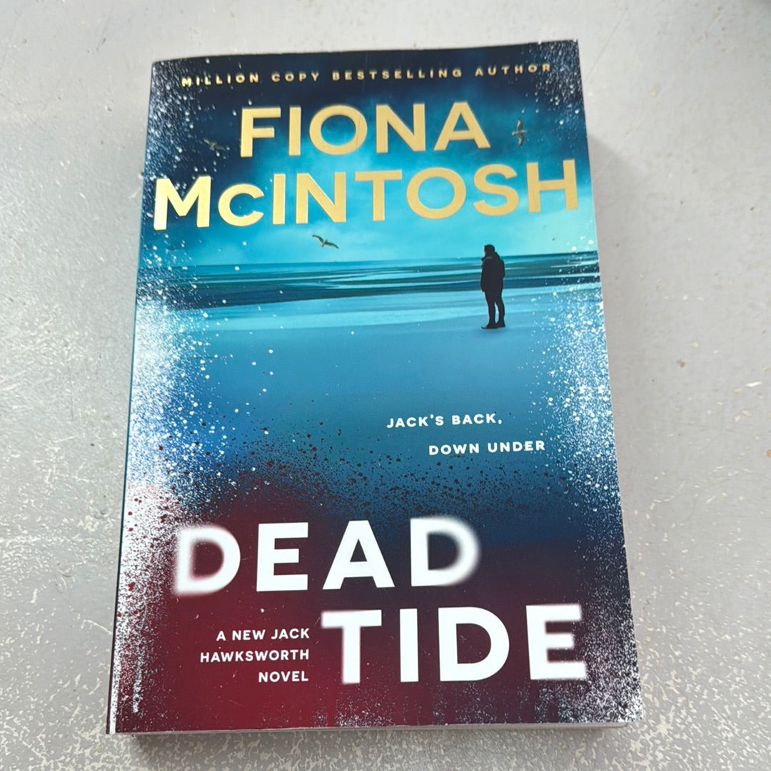 Dead tide. Fiona McIntosh. 2023. – Browse Books