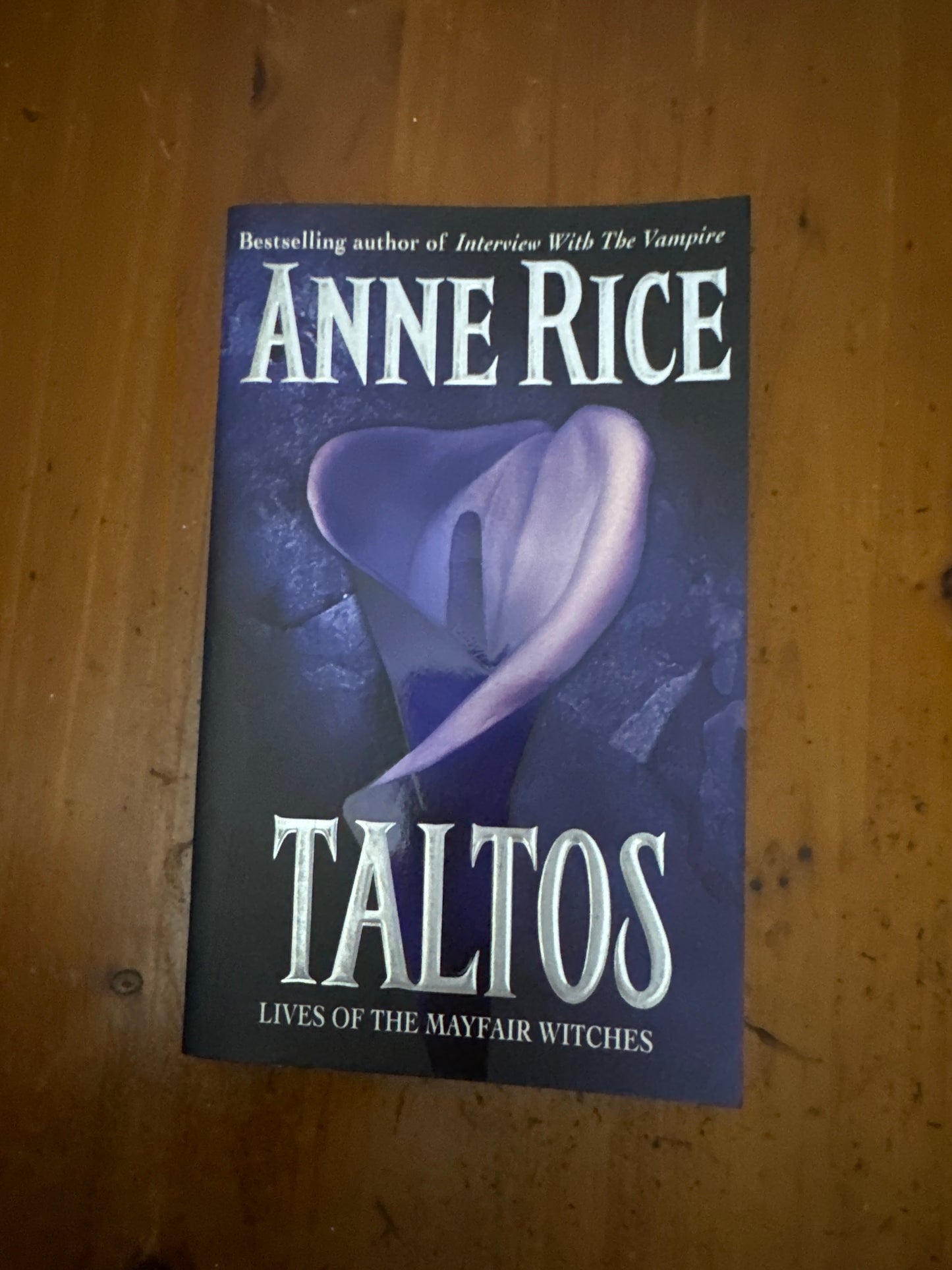 Taltos. Anne Rice. 1995.