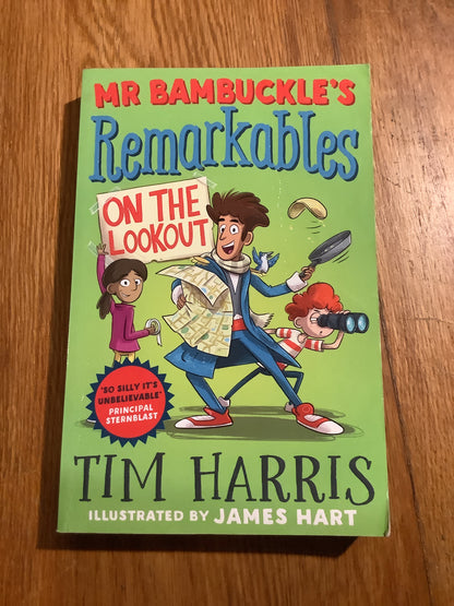 Mr Bambuckle’s Remarkables: on the lookout. Tim Harris. 2019.