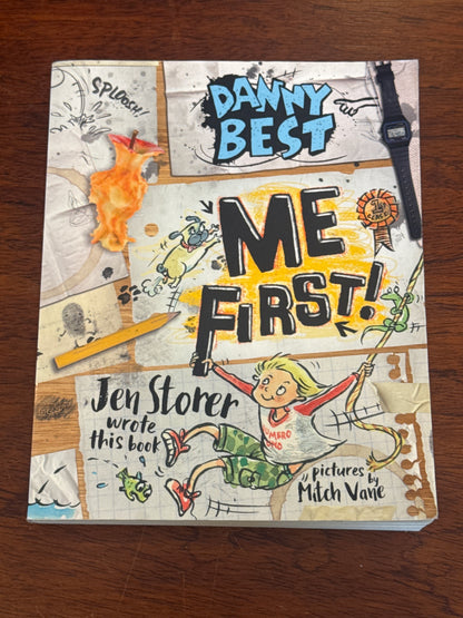 Danny Best: me first! Jen Storer. 2018.