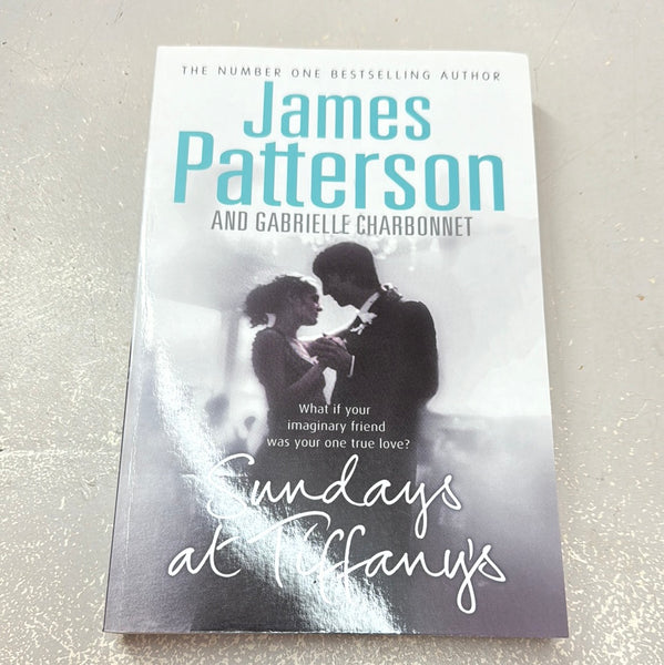 Sundays at Tiffany’s. James Patterson. 2008.