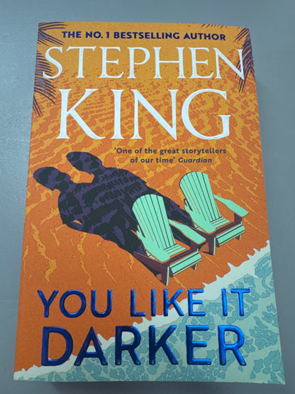 You Like it Darker. Stephen King. 2024.