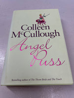 Angel puss. Colleen McCullough. 2004.