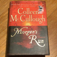 Morgan’s run. Colleen McCullough. 2000.