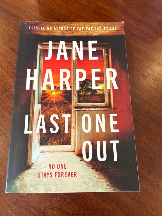 Last one out. Jane Harper. 2025.