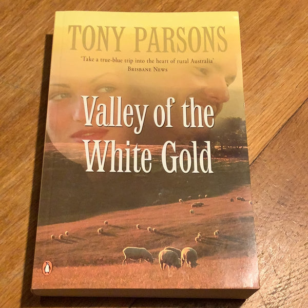 Valley of the white gold. Tony Parsons. 2006.