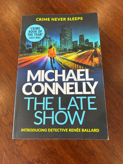Late show. Michael Connelly. 2018..