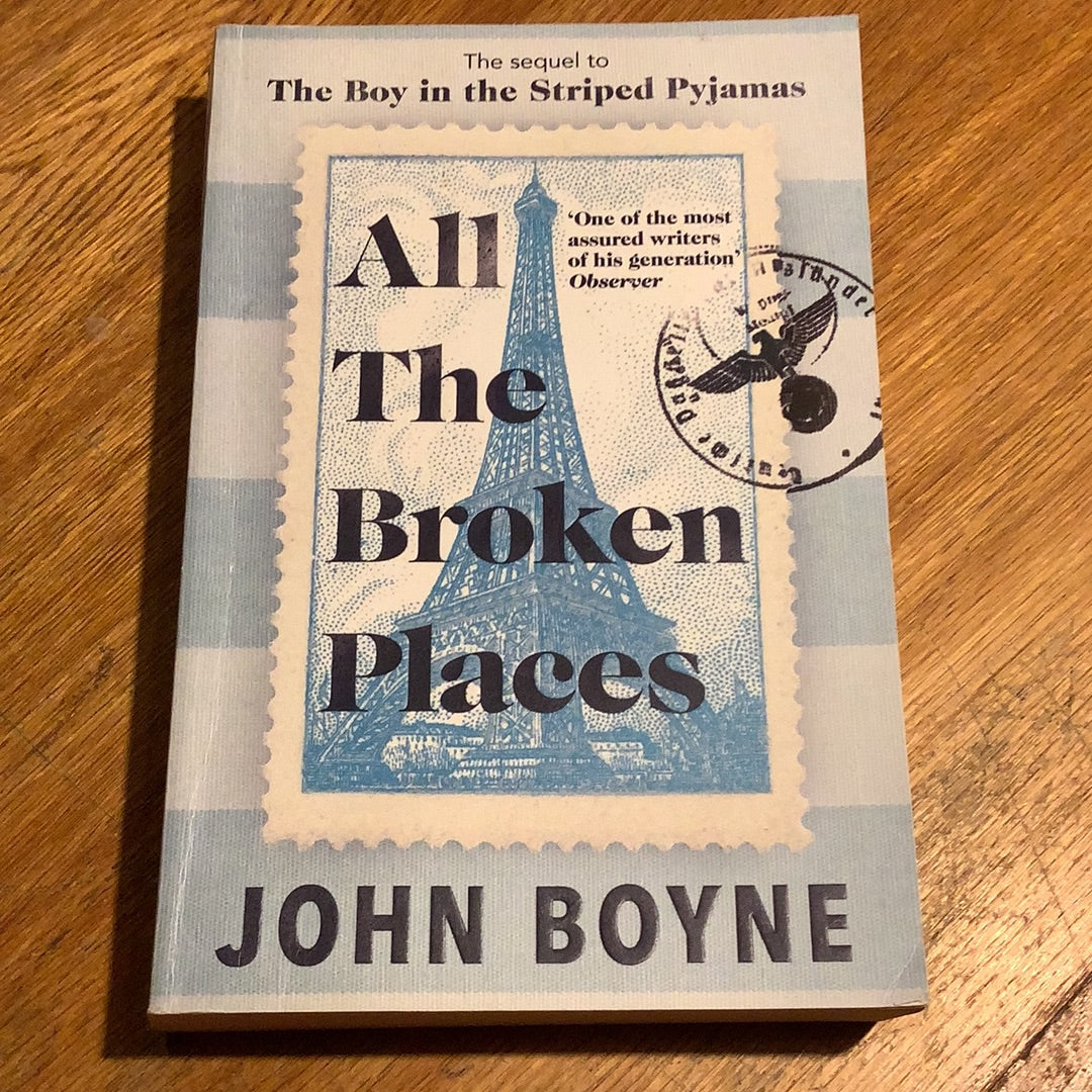 All the broken places. John Boyne. 2022.