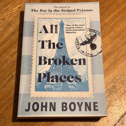 All the broken places. John Boyne. 2022.
