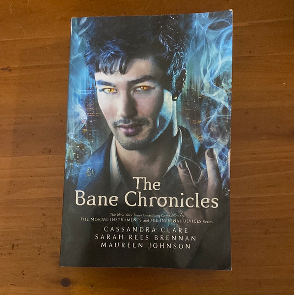 Bane chronicles. Cassandra Clare. 2014.