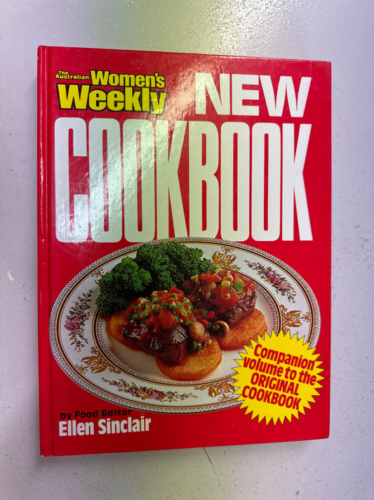 Australian Women's Weekly new cookbook. Ellen Sinclair. 1989.