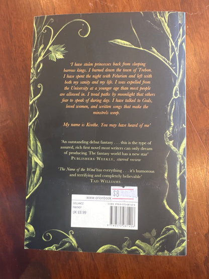 Name of the wind. Patrick Rothfuss. 2007.