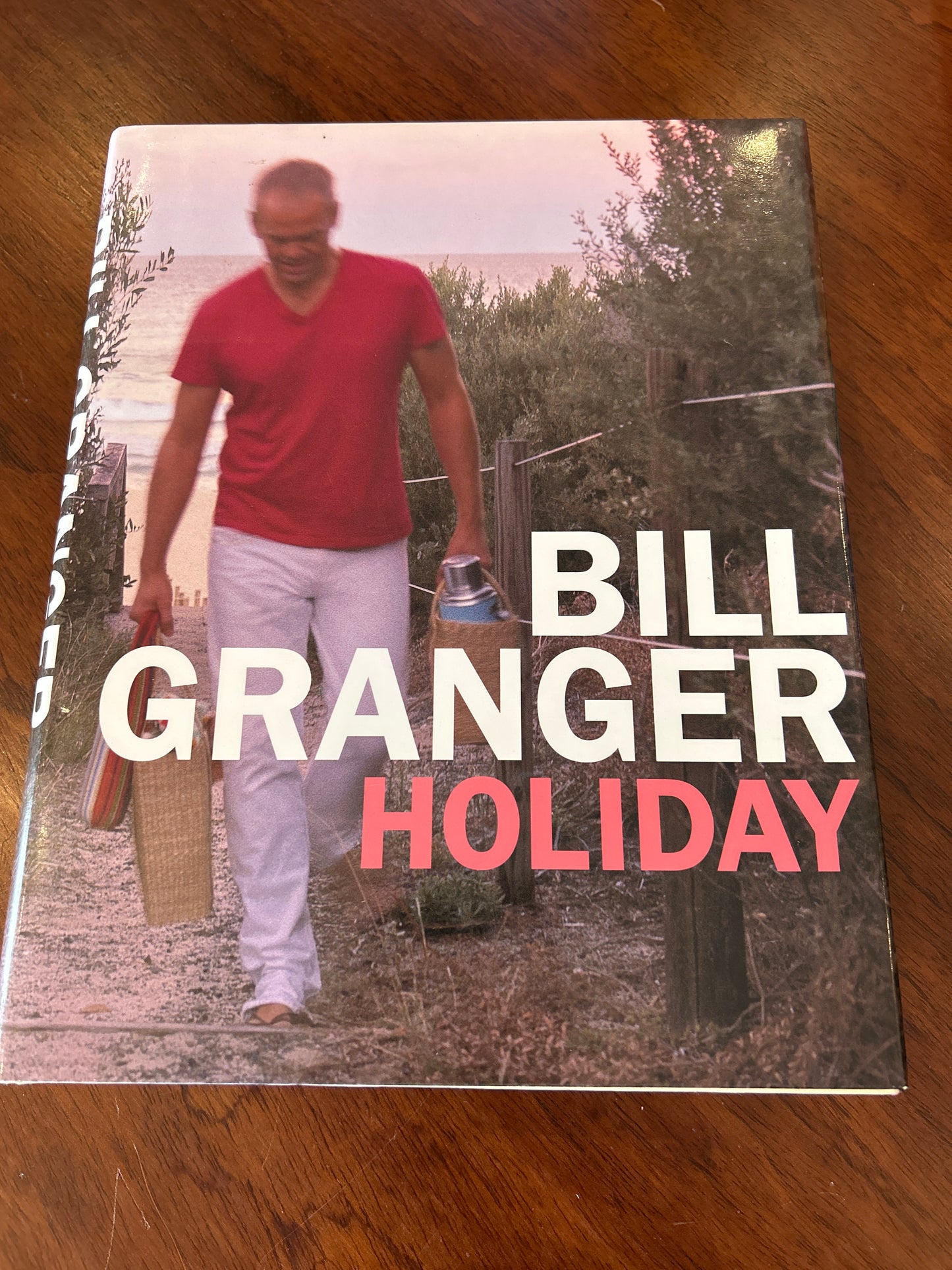 Holiday. Bill Granger. 2007.