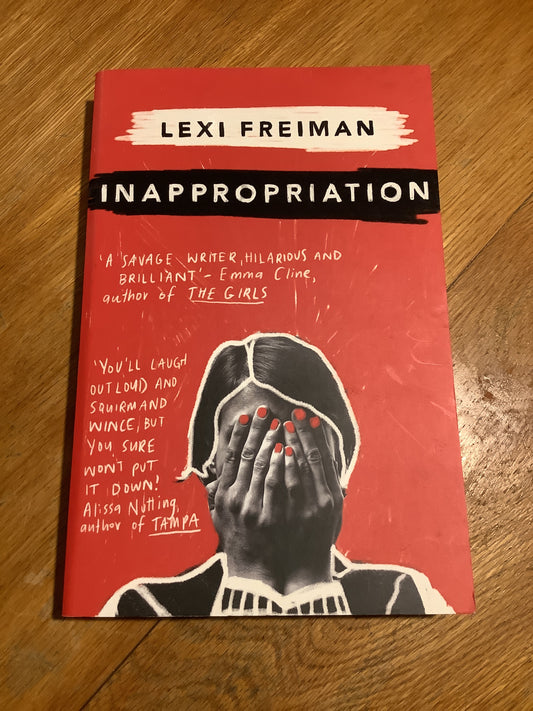 Inappropriation. Lexi Freiman. 2018.