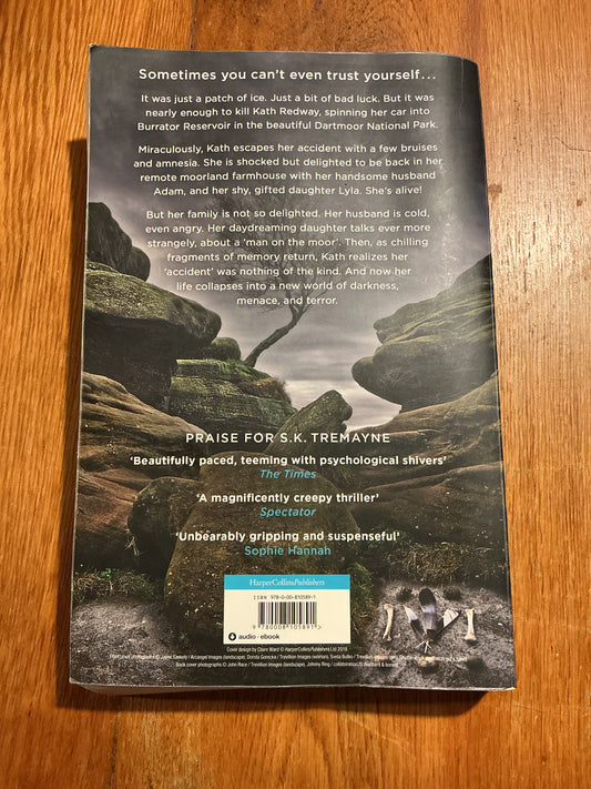 Just before I died. S. K. Tremayne. 2018.