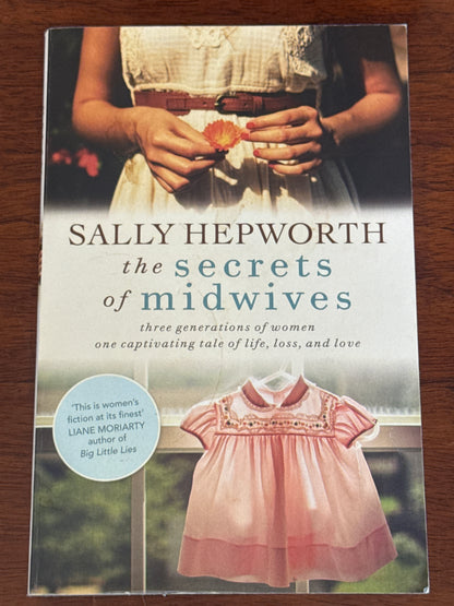 Secrets of midwives. Sally Hepworth. 2015.