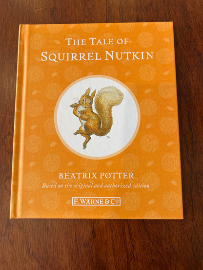 Tale of squirrel nutkin. Beatrix Potter. 2013.