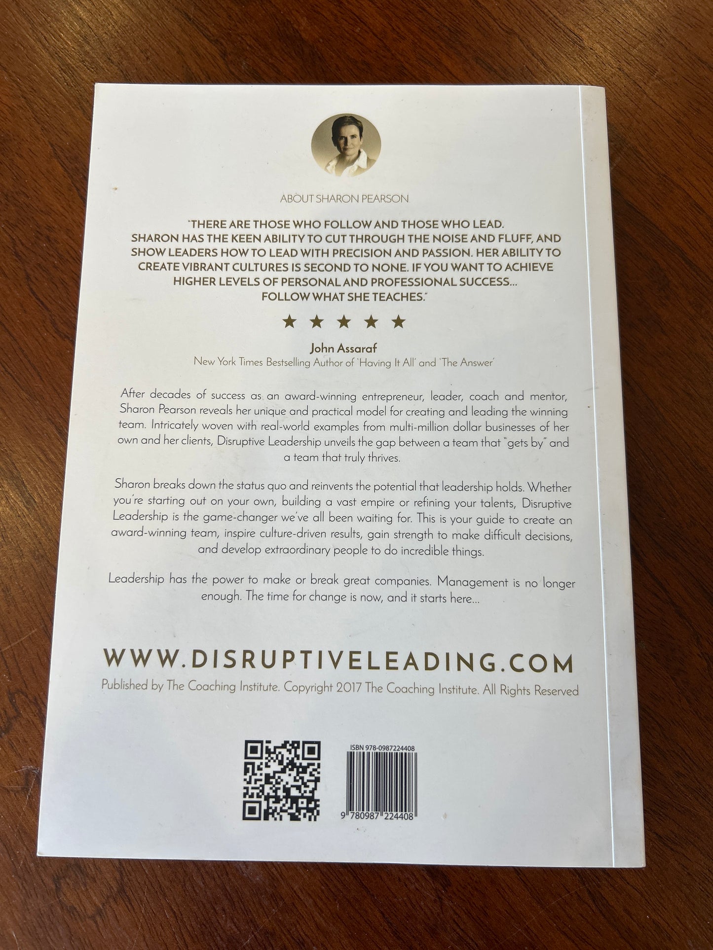 Disruptive leadership: four simple steps to creating the winning team. Sharon Pearson. 2017.