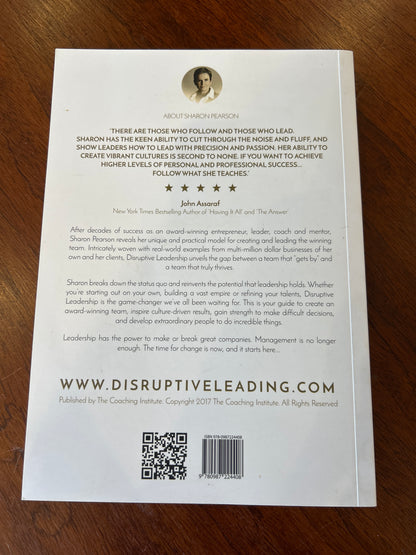Disruptive leadership: four simple steps to creating the winning team. Sharon Pearson. 2017.