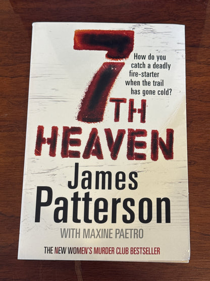 7th heaven. James Patterson and Maxine Paetro. 2008.