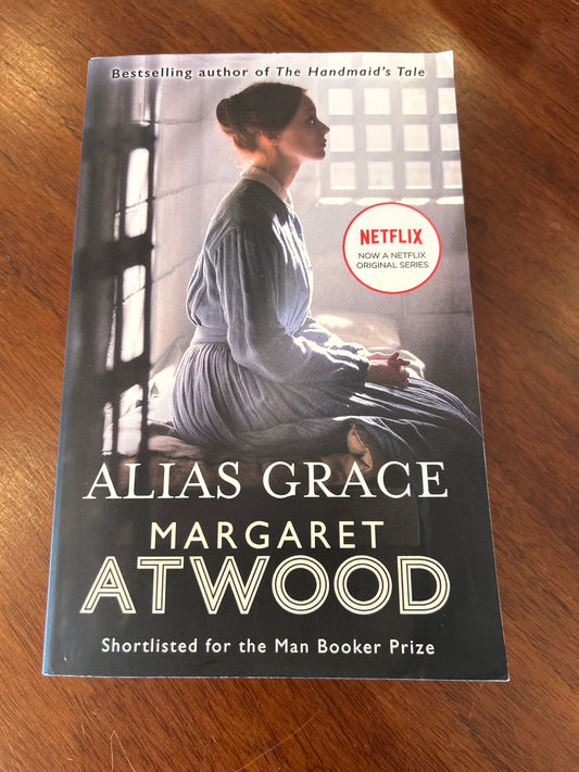 Alias Grace. Margaret Atwood. 2017.