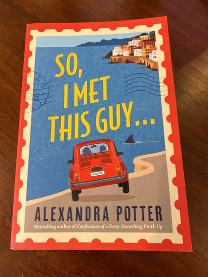 So, I met this guy. Alexandra Potter. 2026.