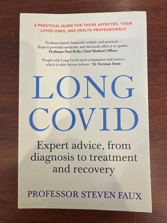 Long Covid. Professor Steven Faux. 2024.
