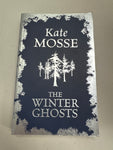 Winter Ghosts. Kate Mosse. 2009.