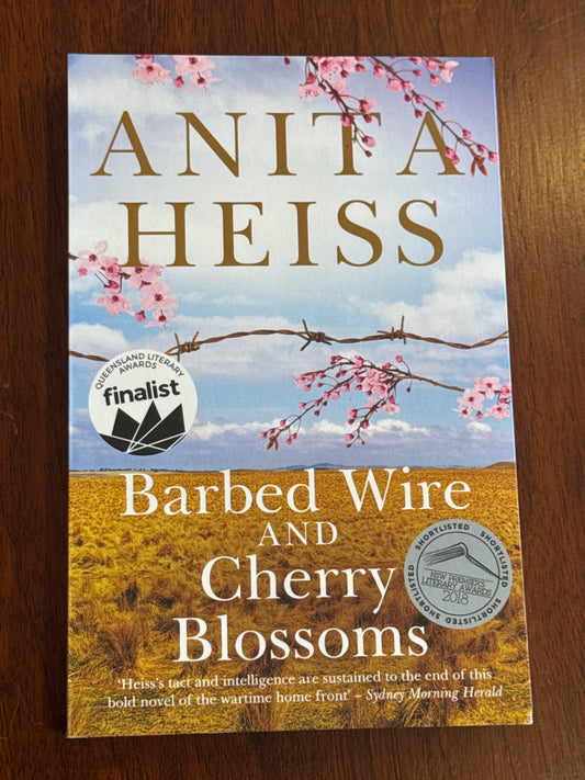 Barbed Wire and Cherry Blossoms. Anita Heiss. 2016.