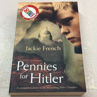 Pennies for Hitler. Jackie French. 2012.