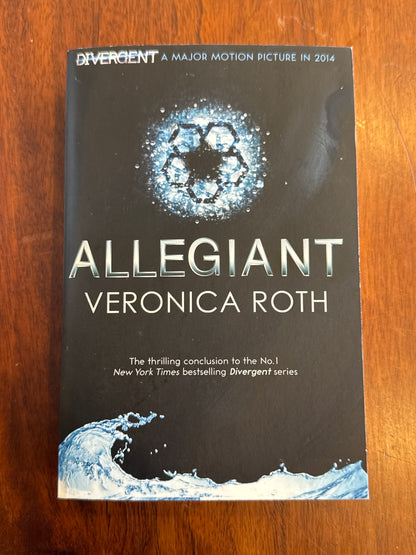 Allegiant. Veronica Roth. 2013.